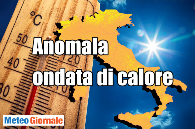 Una forte ondata di caldo in arrivo METEO Una forte ondata di caldo in arrivo METEO